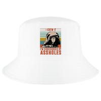 I Knew It I'm Surrounded By Assholes Retro Cool Comfort Performance Bucket Hat