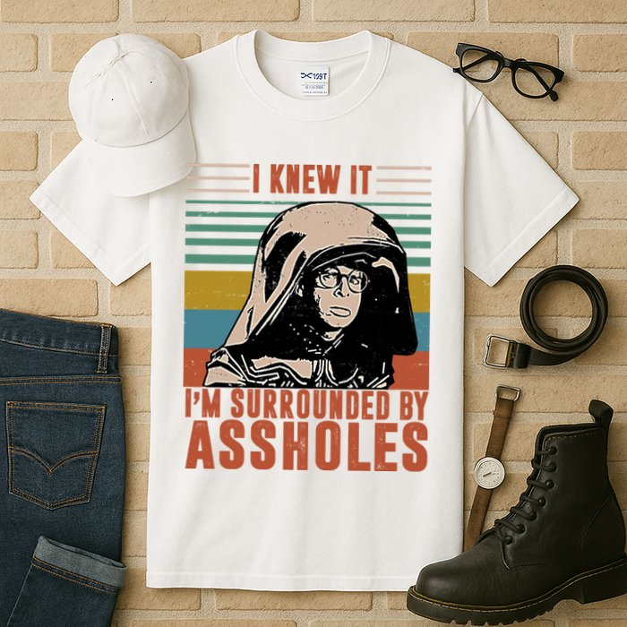 I Knew It I'm Surrounded By Assholes Retro Tall T-Shirt