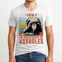 I Knew It I'm Surrounded By Assholes Retro V-Neck T-Shirt