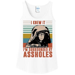 I Knew It I'm Surrounded By Assholes Retro Ladies Essential Tank