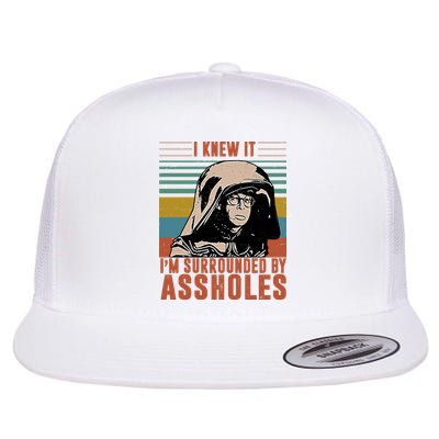 I Knew It I'm Surrounded By Assholes Retro Flatbill Hat
