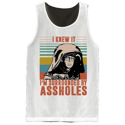 I Knew It I'm Surrounded By Assholes Retro Mesh Reversible Basketball Jersey Tank