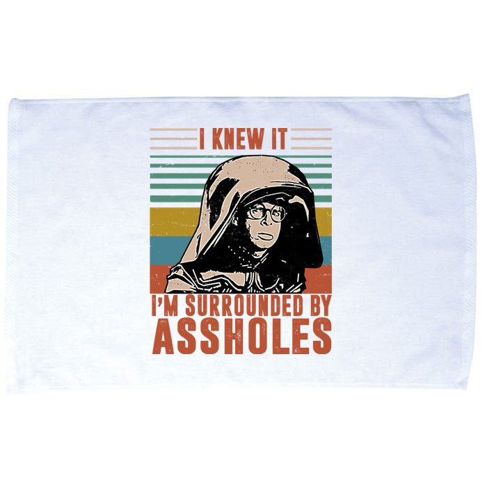 I Knew It I'm Surrounded By Assholes Retro Microfiber Hand Towel