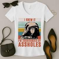 I Knew It I'm Surrounded By Assholes Retro Women's V-Neck T-Shirt