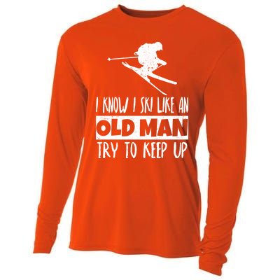 I Know I Ski Like An Old Try To Keep Up Skier Snowboard Gift Cooling Performance Long Sleeve Crew