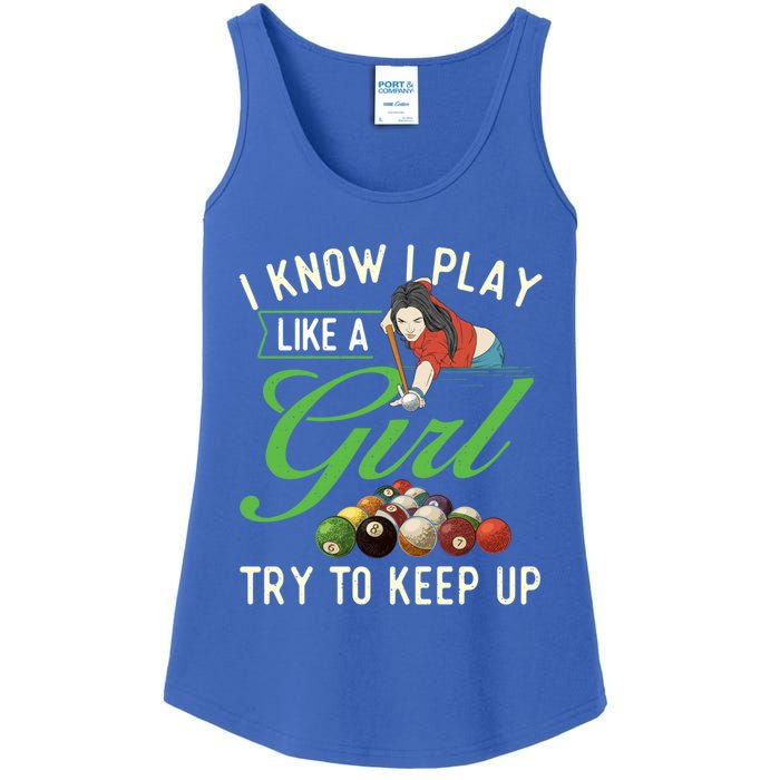 I Know I Play Like A Female Billiard Pool Player Gift Ladies Essential Tank