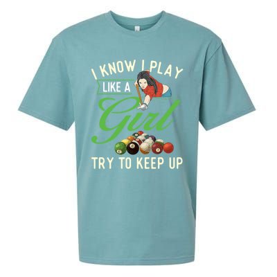 I Know I Play Like A Female Billiard Pool Player Gift Sueded Cloud Jersey T-Shirt