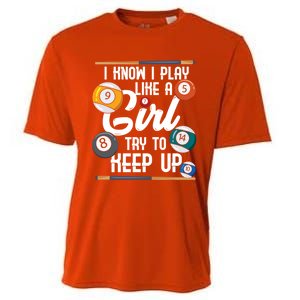 I Know I Play Like A Funny Eight Ball Pool Billiards Funny Gift Cooling Performance Crew T-Shirt