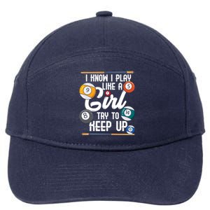 I Know I Play Like A Funny Eight Ball Pool Billiards Funny Gift 7-Panel Snapback Hat