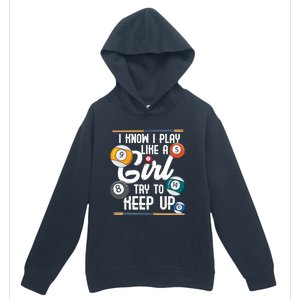 I Know I Play Like A Funny Eight Ball Pool Billiards Funny Gift Urban Pullover Hoodie