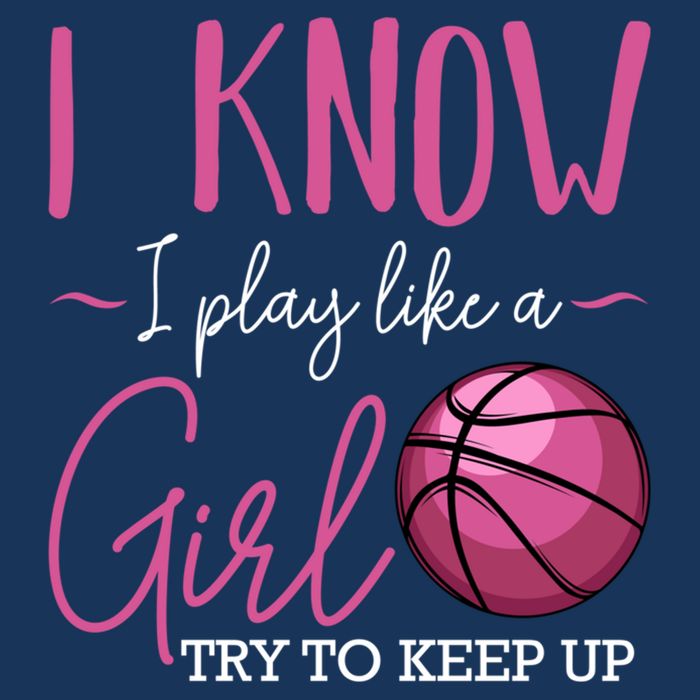 I Know I Play Like A Girl Basketball Player Coach Team Sport Cooling Performance Crew T-Shirt