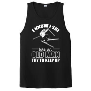 I Know I Ski Like An Old Try To Keep Up Skiing Cute Gift PosiCharge Competitor Tank