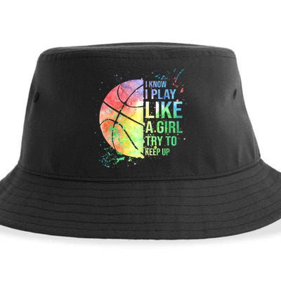 I Know I Play Like A Girl Try To Keep Up Basketball Tshirt TShirt Sustainable Bucket Hat