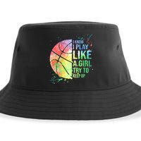 I Know I Play Like A Girl Try To Keep Up Basketball Tshirt TShirt Sustainable Bucket Hat