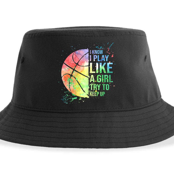 I Know I Play Like A Girl Try To Keep Up Basketball Tshirt TShirt Sustainable Bucket Hat