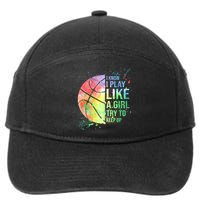 I Know I Play Like A Girl Try To Keep Up Basketball Tshirt TShirt 7-Panel Snapback Hat