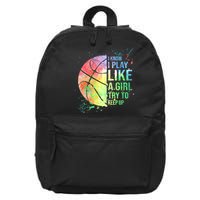 I Know I Play Like A Girl Try To Keep Up Basketball Tshirt TShirt 16 in Basic Backpack