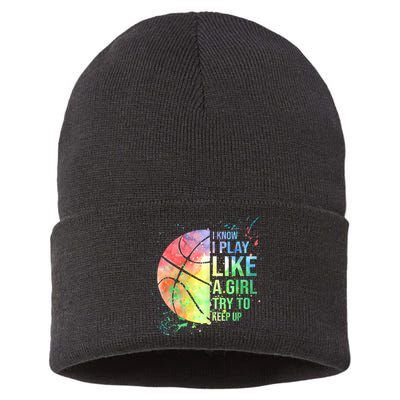 I Know I Play Like A Girl Try To Keep Up Basketball Tshirt TShirt Sustainable Knit Beanie