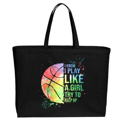 I Know I Play Like A Girl Try To Keep Up Basketball Tshirt TShirt Cotton Canvas Jumbo Tote