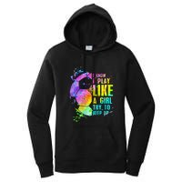 I Know i play like a girl try to keep up soccer player Women's Pullover Hoodie