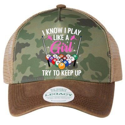 i know i play like a girl Billiards try to keep up Legacy Tie Dye Trucker Hat