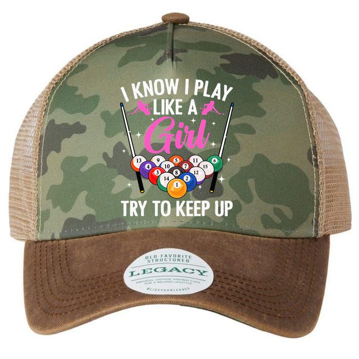 i know i play like a girl Billiards try to keep up Legacy Tie Dye Trucker Hat