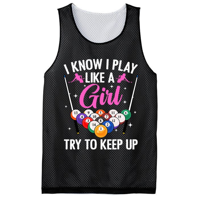 i know i play like a girl Billiards try to keep up Mesh Reversible Basketball Jersey Tank