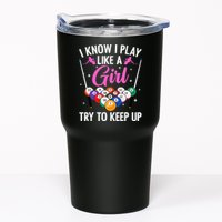 i know i play like a girl Billiards try to keep up Tumbler