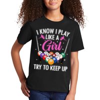 i know i play like a girl Billiards try to keep up Kids T-Shirt