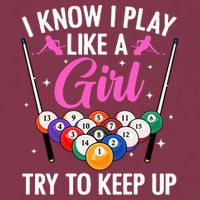 i know i play like a girl Billiards try to keep up 16oz Travel Tumbler