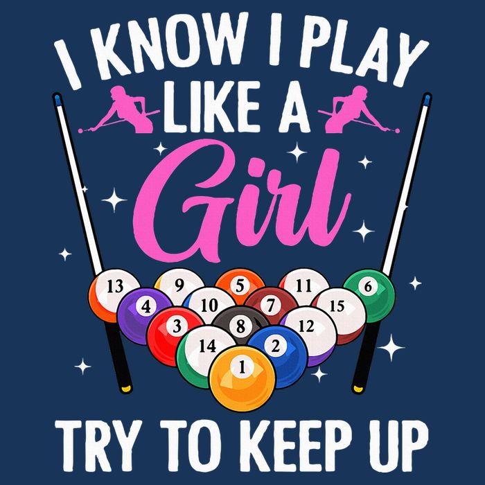i know i play like a girl Billiards try to keep up Infant Baby Jersey Bodysuit