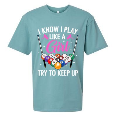i know i play like a girl Billiards try to keep up Sueded Cloud Jersey T-Shirt