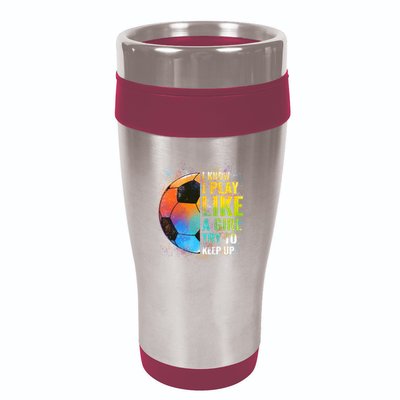 I know I Play Like A Girl Try To Keep Up, Funny Soccer 16oz Travel Tumbler