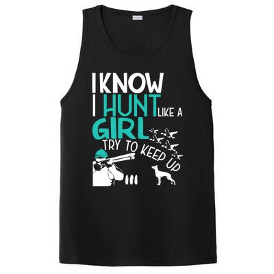 I Know I Hunt Like A Try To Keep Up Funny Hunting Gift PosiCharge Competitor Tank