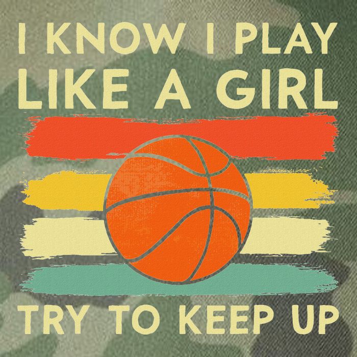 I Know I Play Like A Girl Try To Keep Up Basketball Player Legacy Tie Dye Trucker Hat
