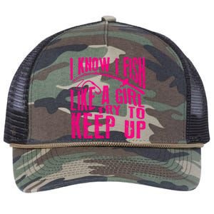 I Know I Fish Like A Girl Try To Keep Up Funny Girl Fishing Retro Rope Trucker Hat Cap