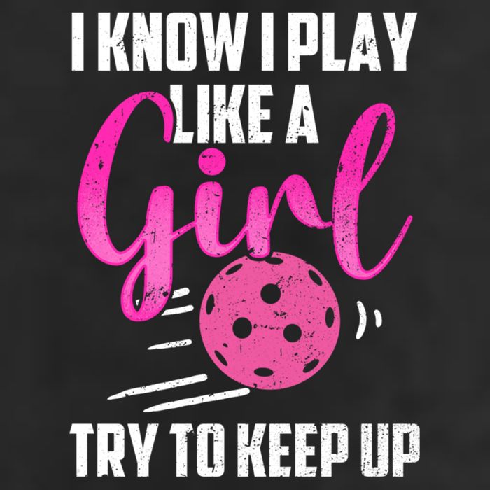 I Know I Play Like A Girl Try To Keep Up Pickleball Gift 7 Panel Mesh Trucker Snapback Hat