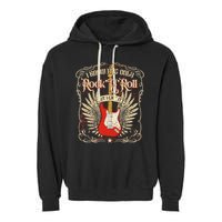 I Know It's Only Rock'n'roll But I Like It, Rock Music Fan Garment-Dyed Fleece Hoodie