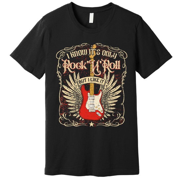 I Know It's Only Rock'n'roll But I Like It, Rock Music Fan Premium T-Shirt