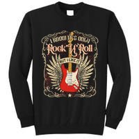 I Know It's Only Rock'n'roll But I Like It, Rock Music Fan Tall Sweatshirt