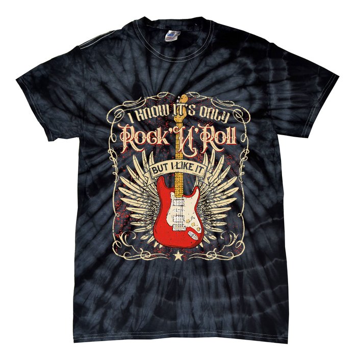 I Know It's Only Rock'n'roll But I Like It, Rock Music Fan Tie-Dye T-Shirt