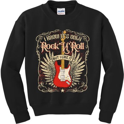 I Know It's Only Rock'n'roll But I Like It, Rock Music Fan Kids Sweatshirt