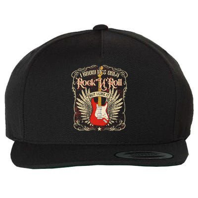 I Know It's Only Rock'n'roll But I Like It, Rock Music Fan Wool Snapback Cap
