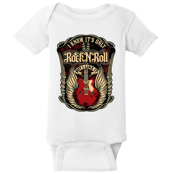 I Know ItS Only Rock And Roll Baby Bodysuit