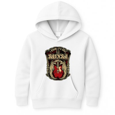 I Know ItS Only Rock And Roll Kids Hoodie