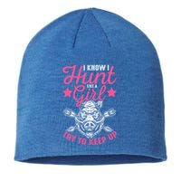 I Know I Hunt Like A Try To Keep Up Wild Hog Hunter Gift Sustainable Beanie