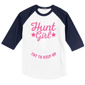 I Know I Hunt Like A Try To Keep Up Wild Hog Hunter Gift Baseball Sleeve Shirt