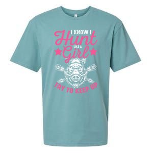 I Know I Hunt Like A Try To Keep Up Wild Hog Hunter Gift Sueded Cloud Jersey T-Shirt