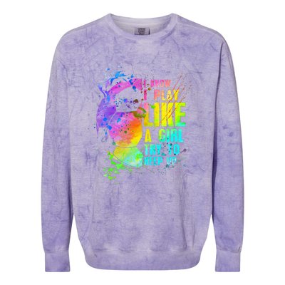 I Know i play like a try to keep up soccer player Colorblast Crewneck Sweatshirt