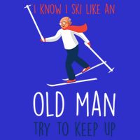 I Know I Ski Like An Old Try To Keep Up Funny Grandpa Great Gift 16 in Basic Backpack